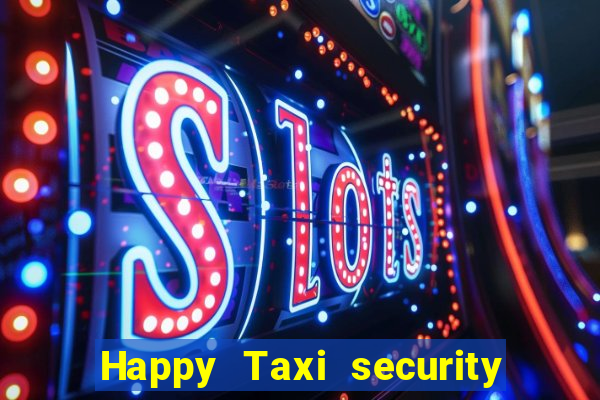 Happy Taxi security password road road 96